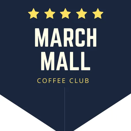 March Mall - Coffee Club