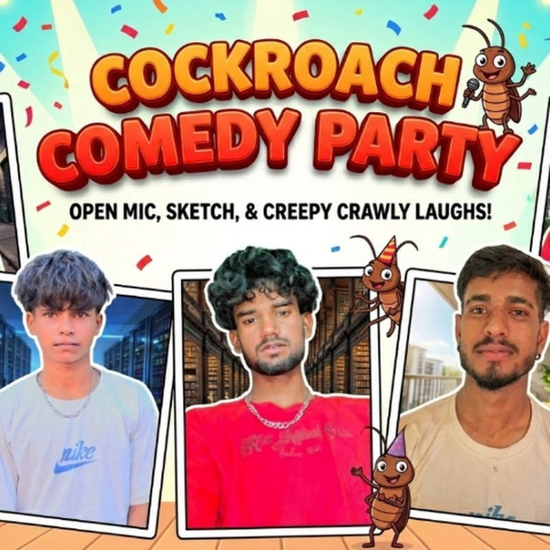 Cockroach Comedy Party