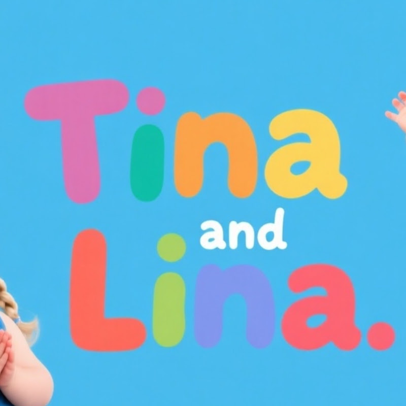 Tina and Lina 