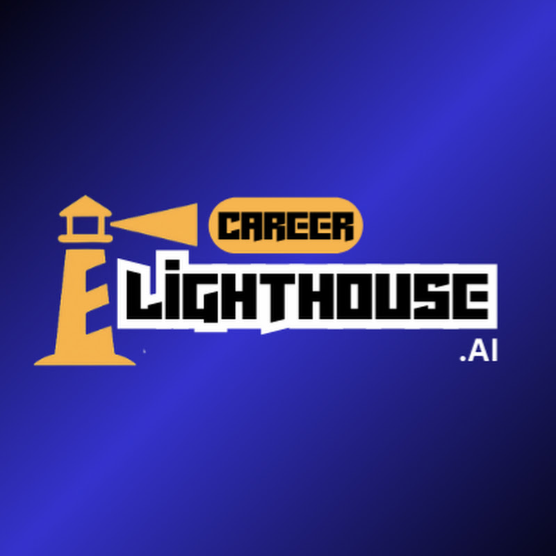Career Lighthouse AI™