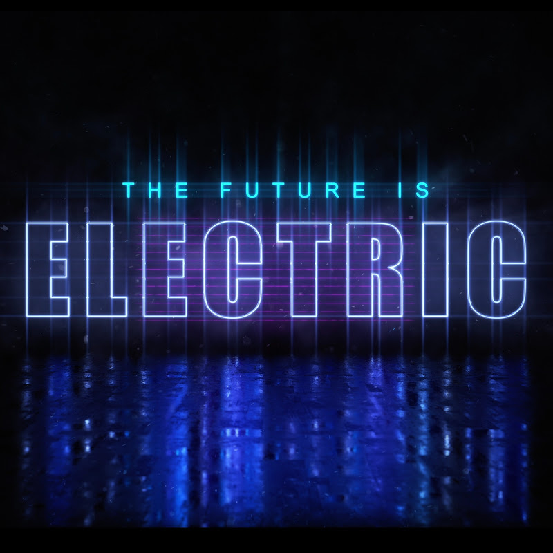 The Future is Electric