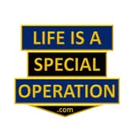 Life is a Special Operation