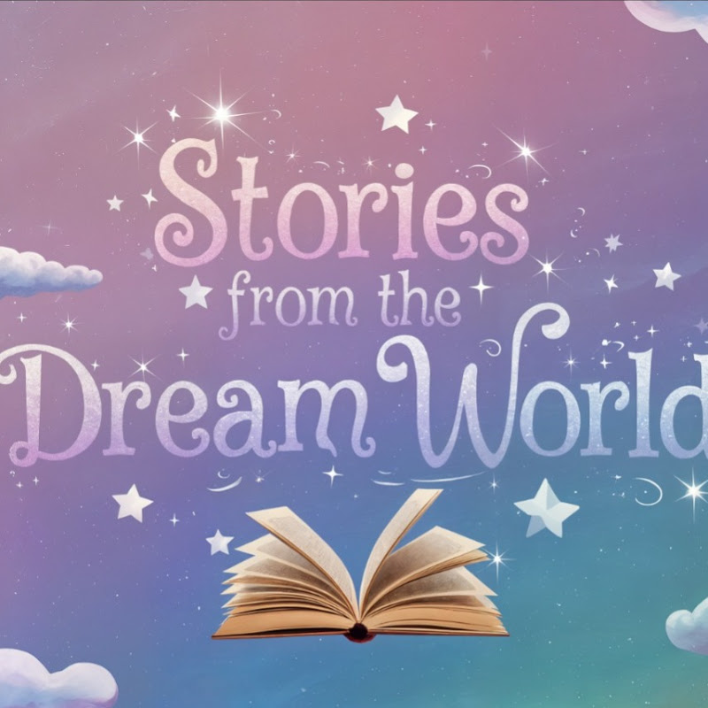 The World Of Dreamy Stories 