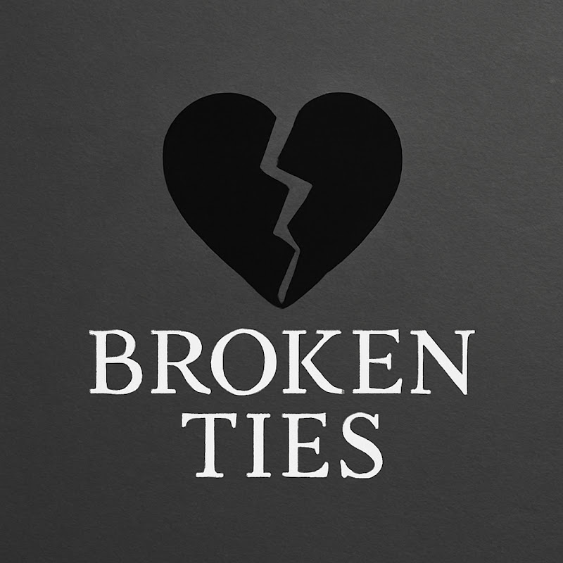 Broken Ties
