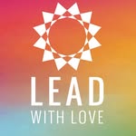 Lead With Love