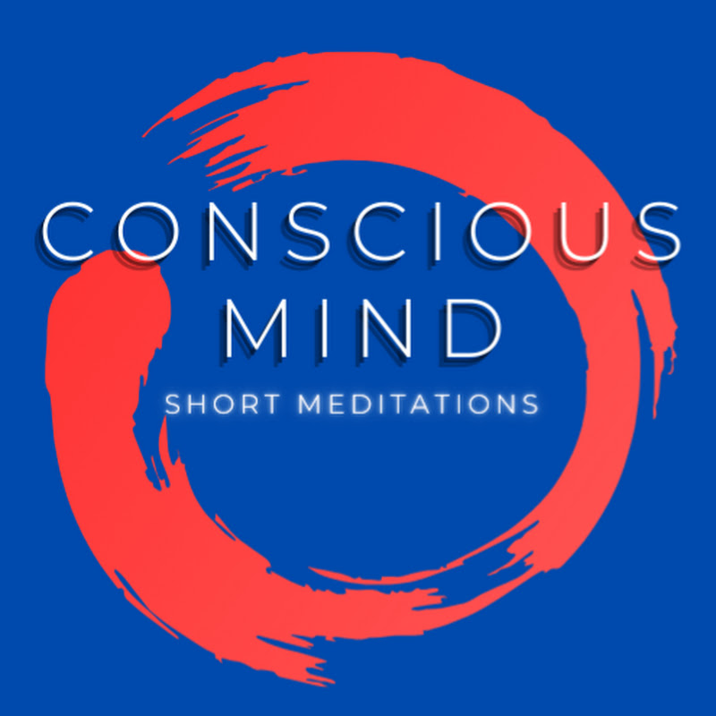 Conscious Mind Short Meditations