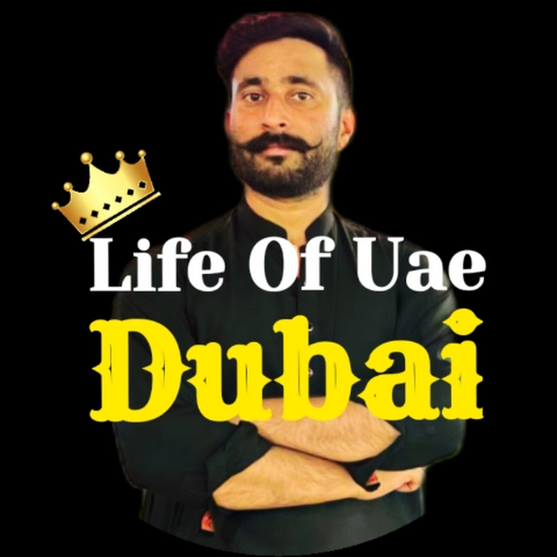 Life Of Uae Dubai