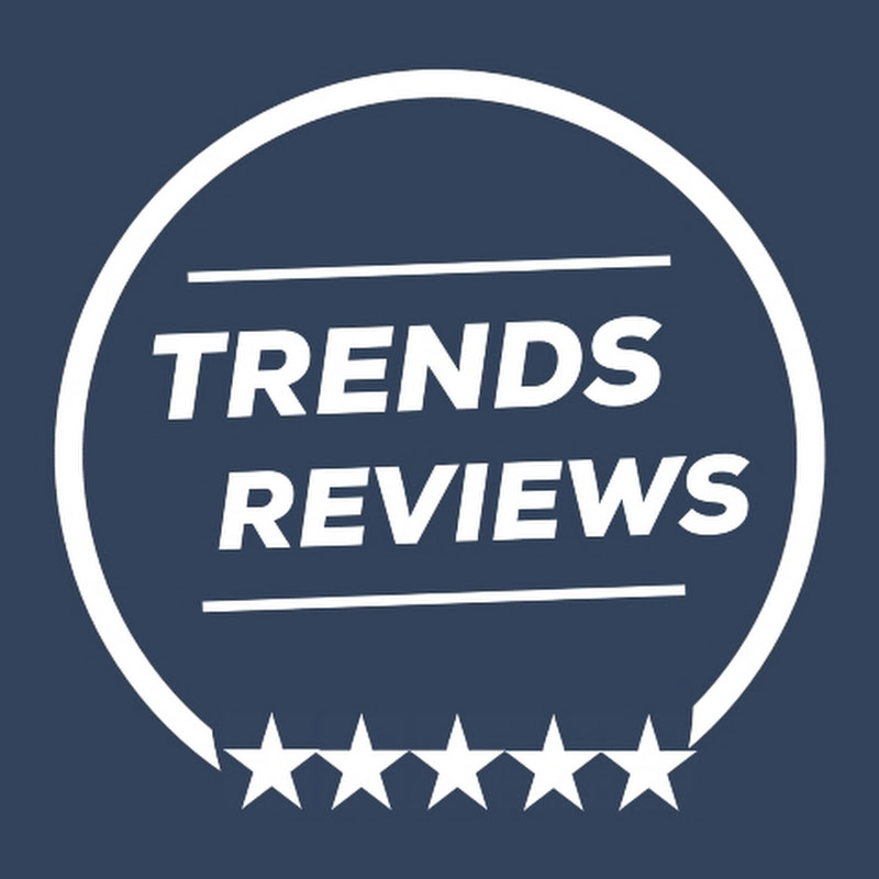 Trends Reviews