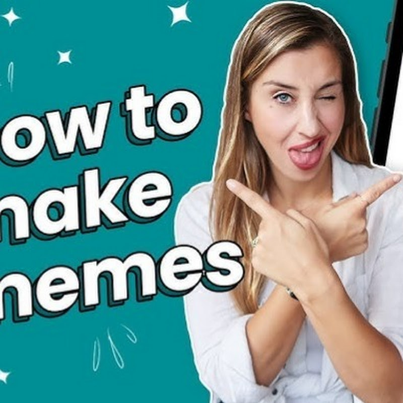 To Make Meme