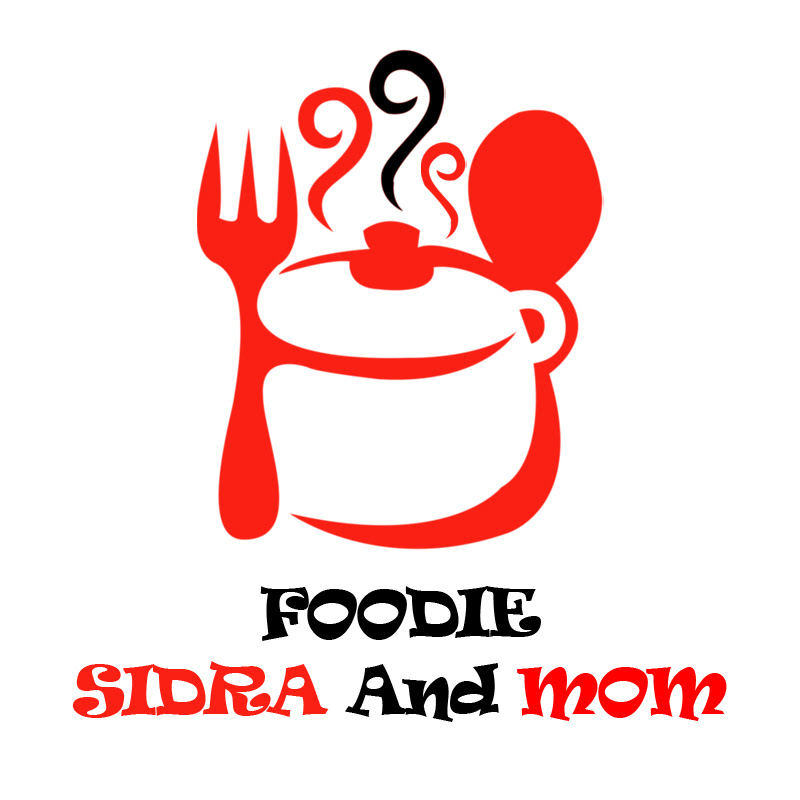 Foodie Sidra & Mom