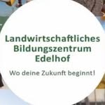 Landwirtschaftliches Bildungszentrum Edelhof