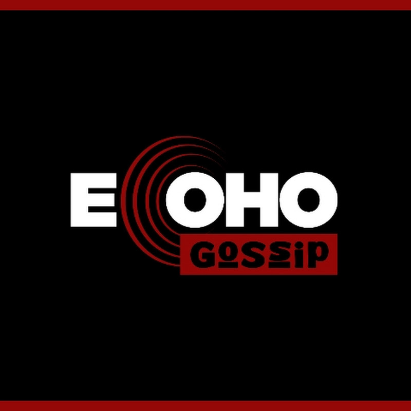 ECHO GOSSIP 