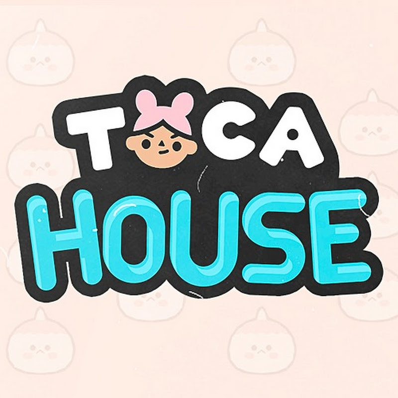 Toca House