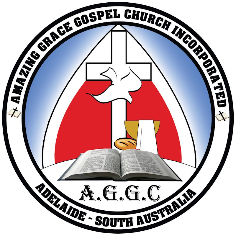 Amazing Grace Gospel Church (AGGC - SOUTH AUSTRALIA)