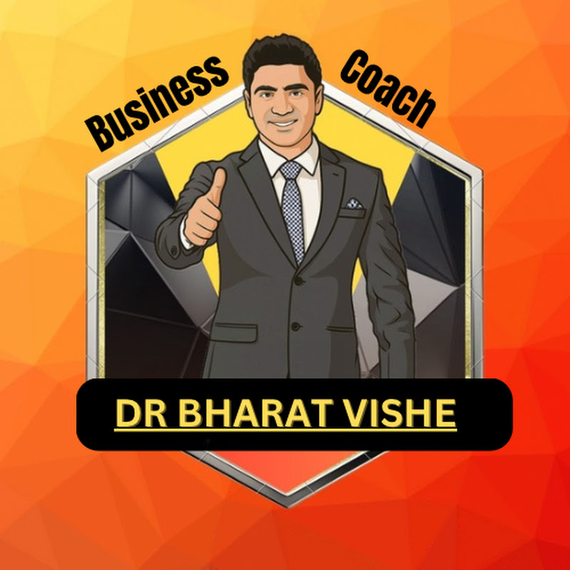 Dr.Bharat Vishe: Business Coach 