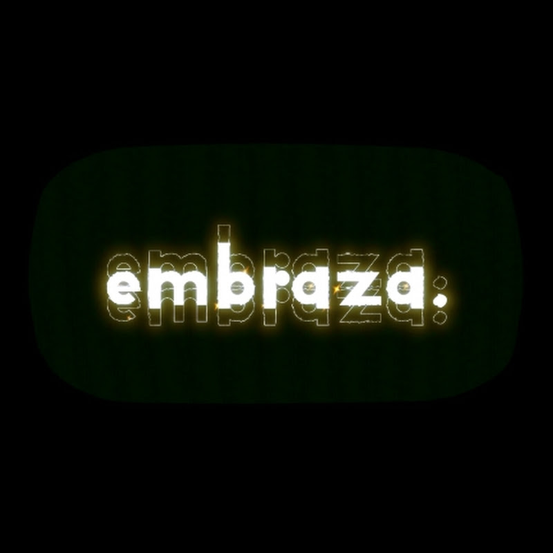 Embraza.