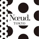 Nœud.TOKYO(ヌートウキョウ)