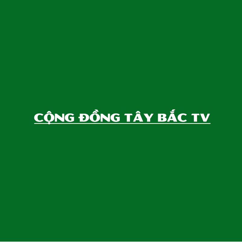Cộng Đồng Tây Bắc TV