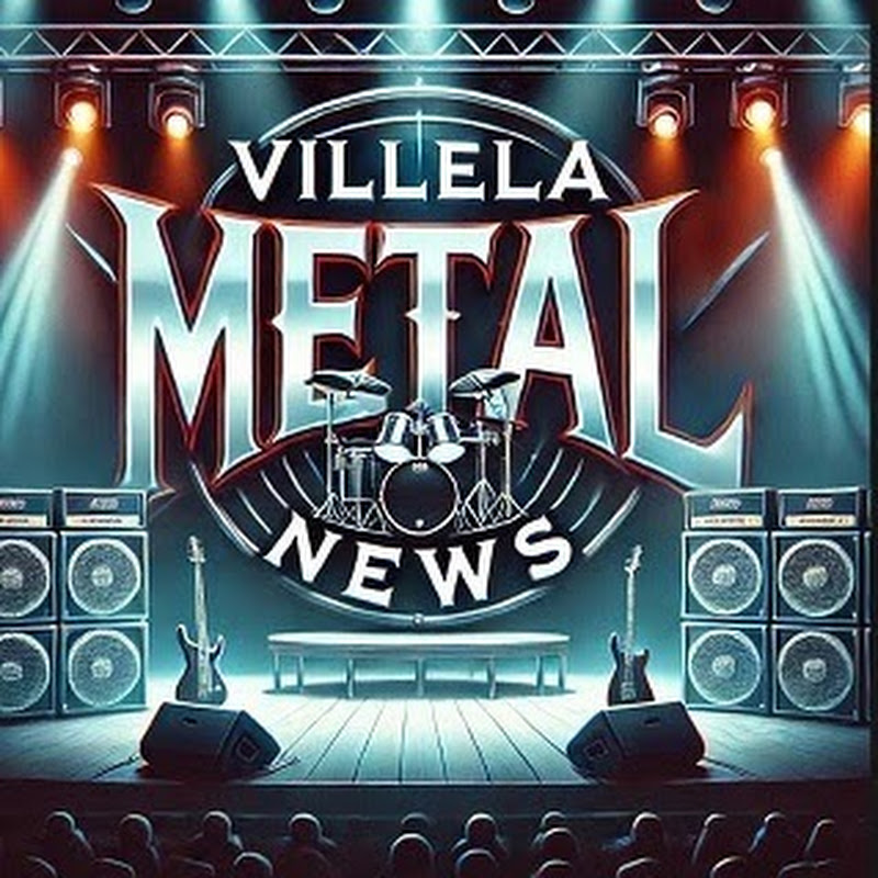 Villela Metal News