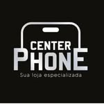 Center Phone | A SUA LOJA ESPECIALIZADA 📲