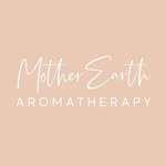 Mother Earth Aromatherapy | High Vibe Luxury Skincare