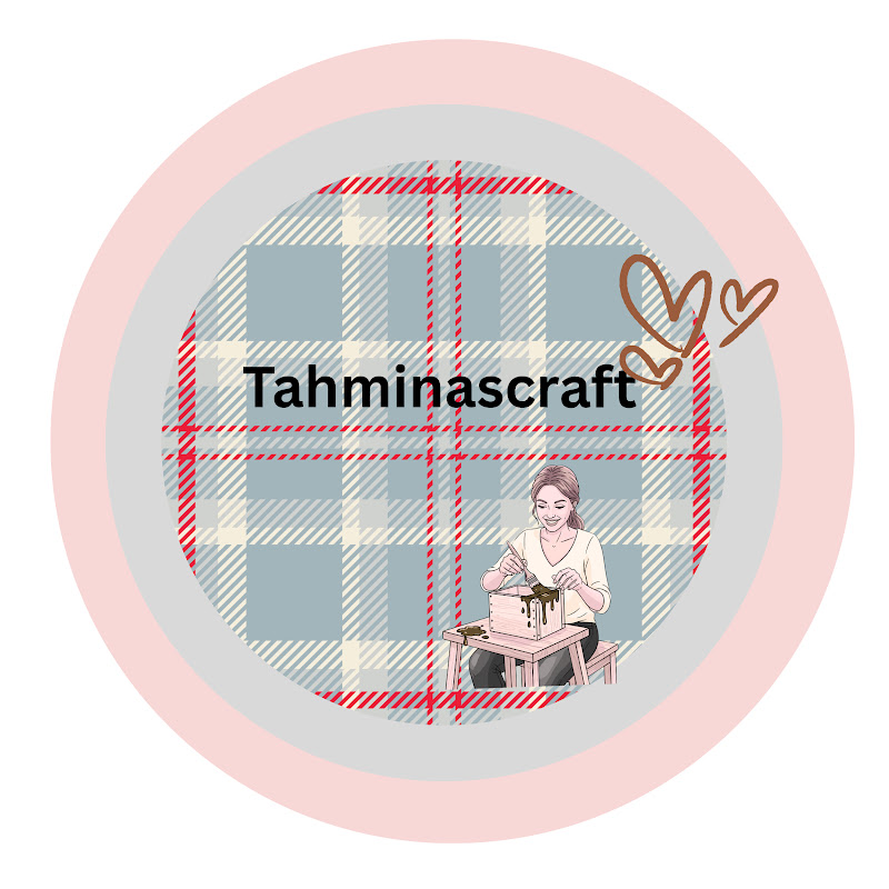 Tahmina's Craft