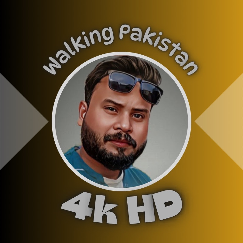Walking Pakistan 4k 