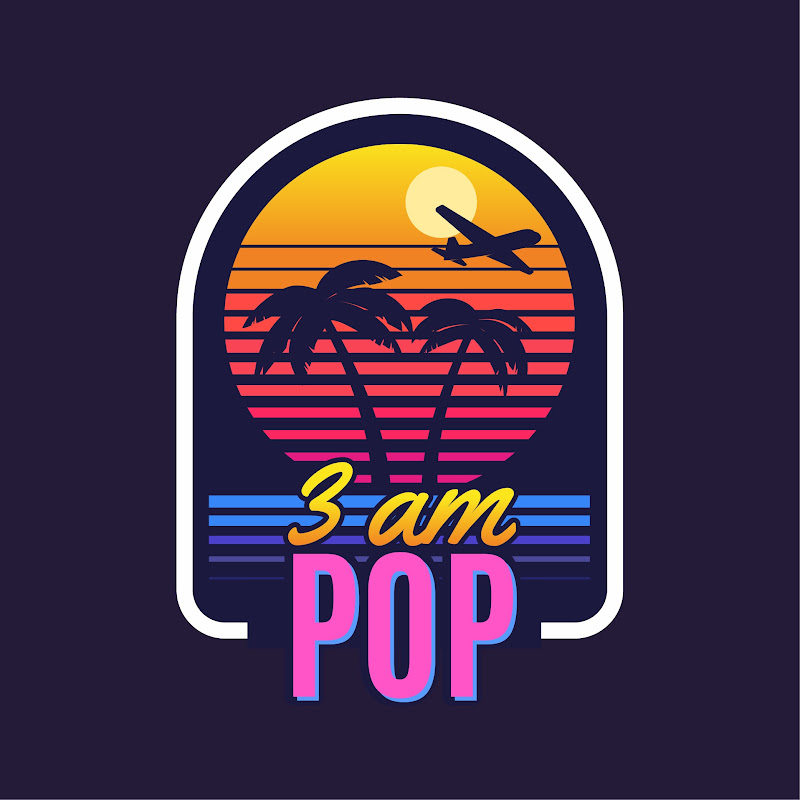 3 AM POP