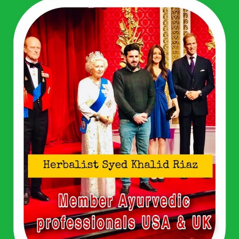 Herbalist Syed Khalid Riaz Vlogs 