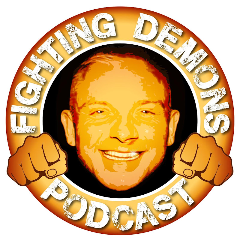 Fighting Demons Podcast