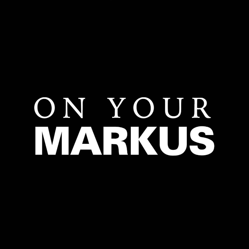 On Your Markus