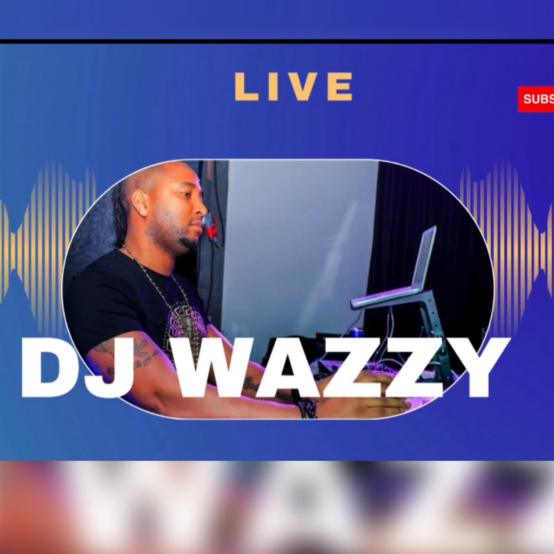 DJ WAZZY 