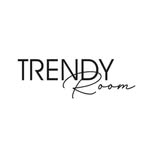 TRENDY ROOM
