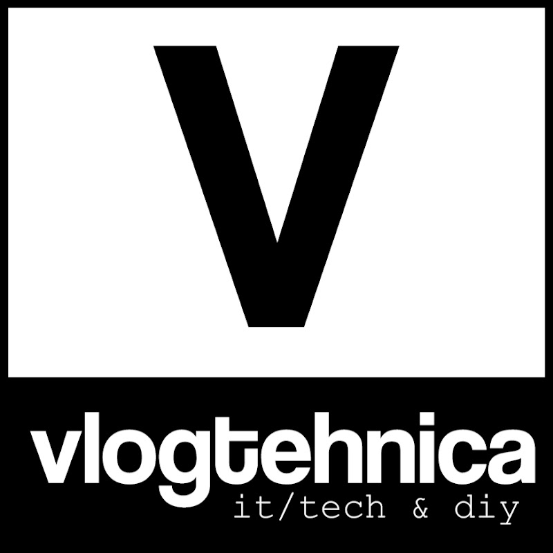 VlogTehnica
