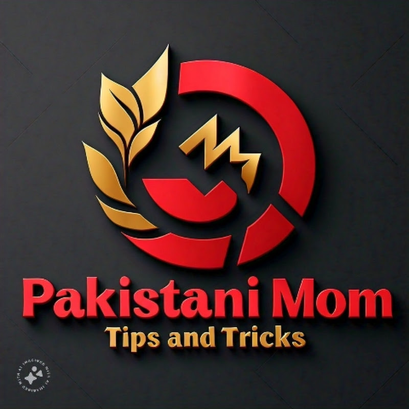 Pakistani Mom tips and tricks