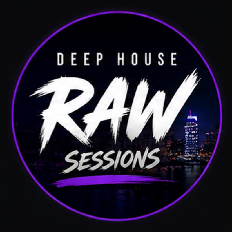 Deep House RAW Sessions