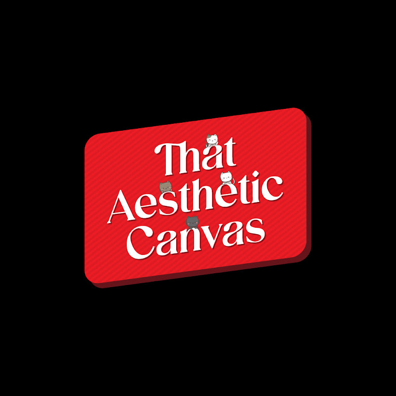 That Aesthetic Canvas