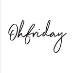 Ohfriday!