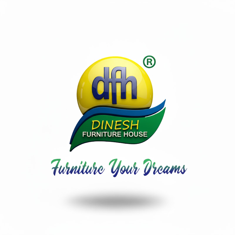 DINESH FURNITURE HOUSE