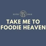 Take Me To Foodie Heaven by Melwyn (Mel & Elwyn)