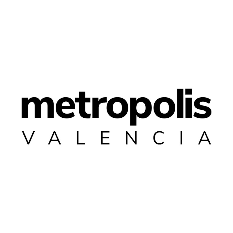 Metropolis Valencia