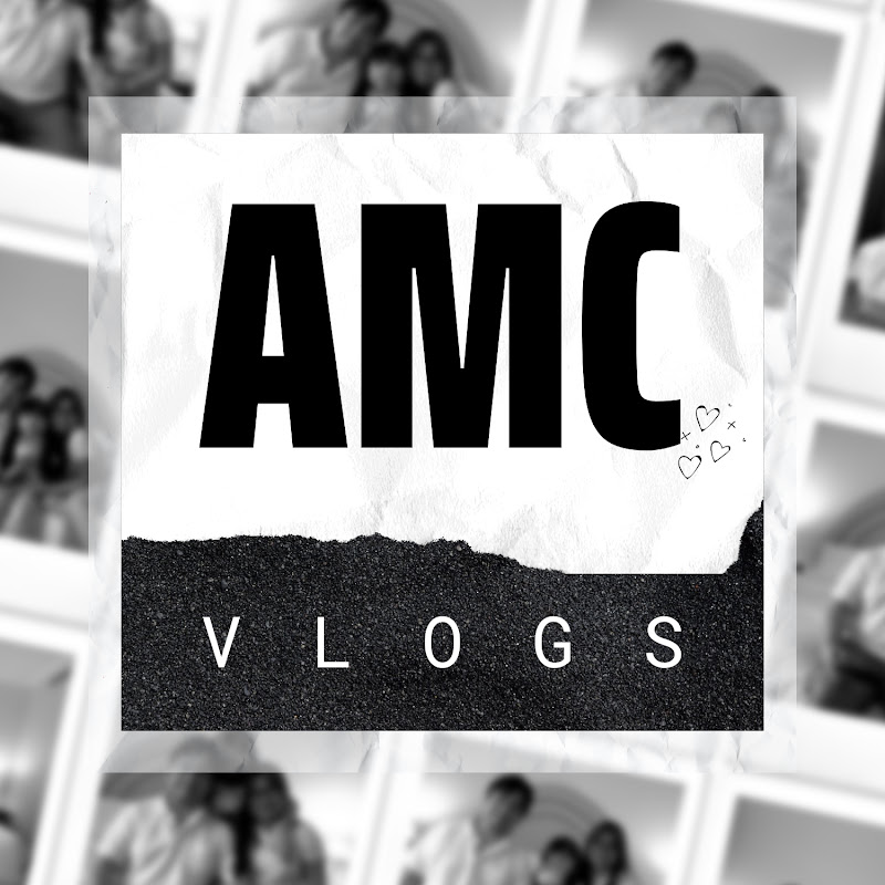 AMC Vlogs