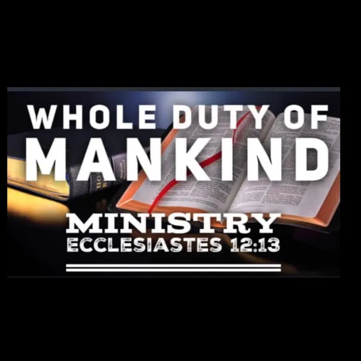 whole duty of mankind ministry