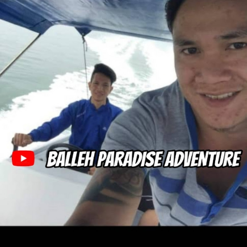 Balleh Paradise Adventure 