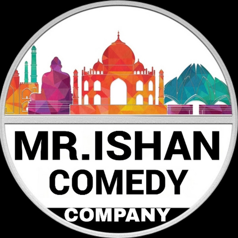 MR.ISHAN.COMEDY.COMPANY