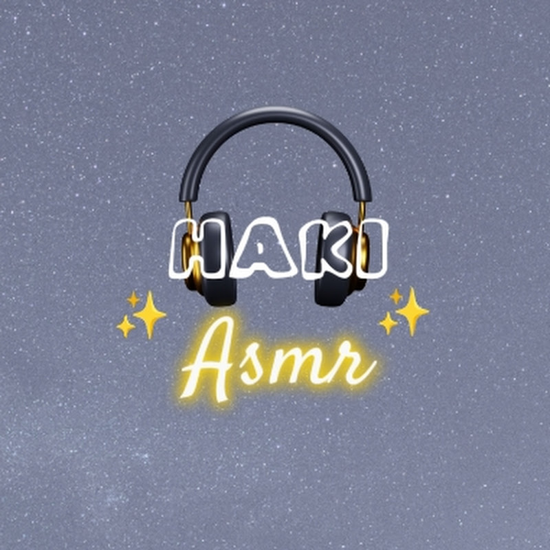 Haki asmr