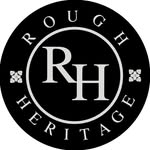 Rough and Heritage