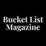 Bucket List Magazine