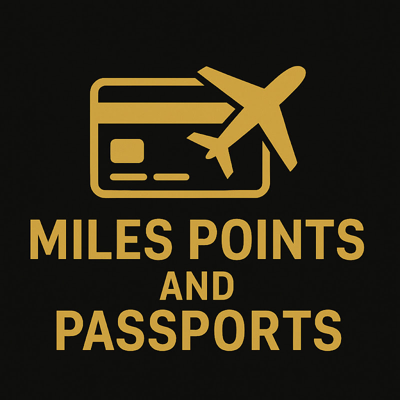 Miles Points and Passports