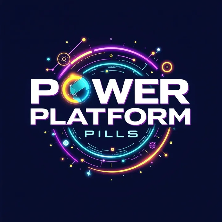 Power Platform Pills